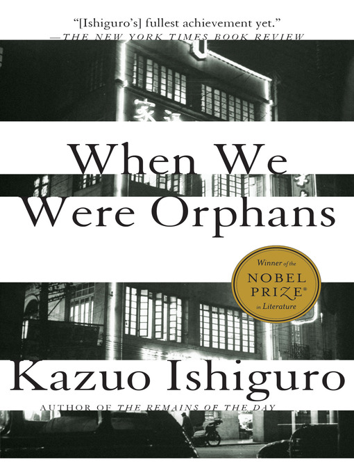 Kazuo Ishiguro作のWhen We Were Orphansの作品詳細 - 貸出可能